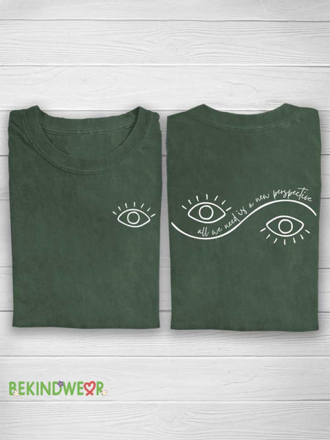 All We Need Is A New Perspective T-shirt Green / S