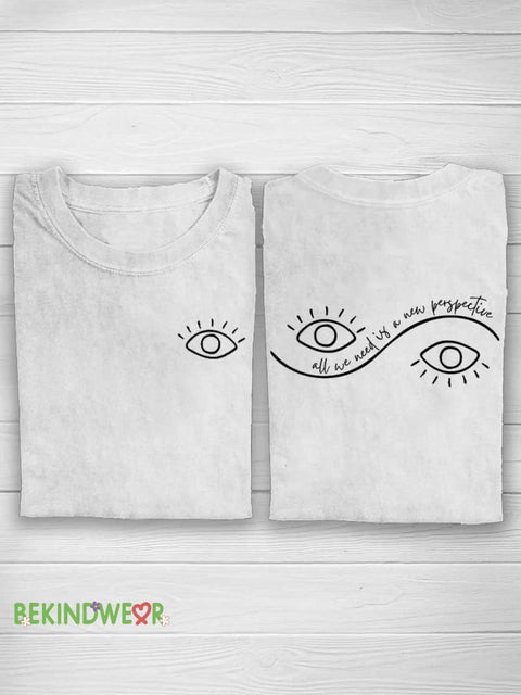 All We Need Is A New Perspective T-shirt White / S