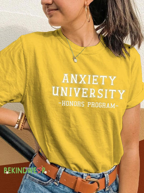 Anxiety University Honors Progam Mental Health Matters Printed Casual Round Neck Short Sleeve T-Shirt Yellow / S