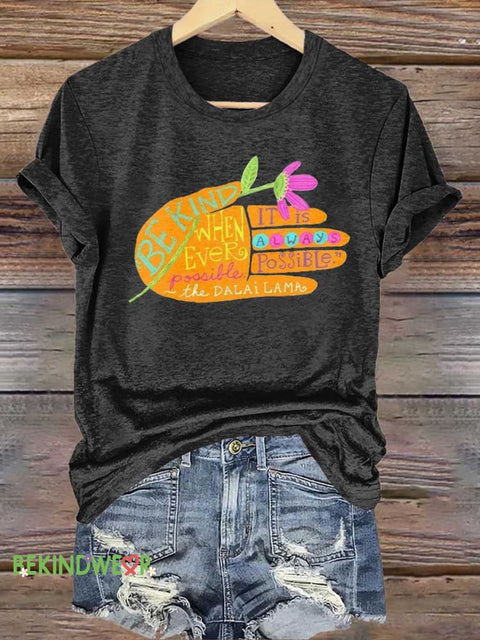 BE KIND DALAI LAMA QUOTES T-shirt Black / S