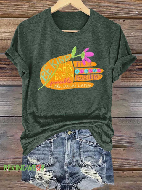 BE KIND DALAI LAMA QUOTES T-shirt Green / S