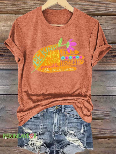 BE KIND DALAI LAMA QUOTES T-shirt Orange / S
