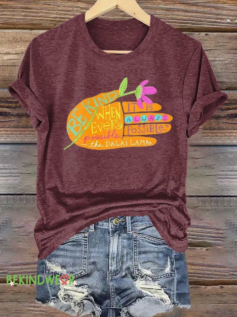 BE KIND DALAI LAMA QUOTES T-shirt Red / S