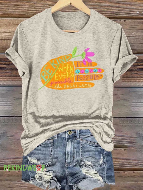 BE KIND DALAI LAMA QUOTES T-shirt Sand / S