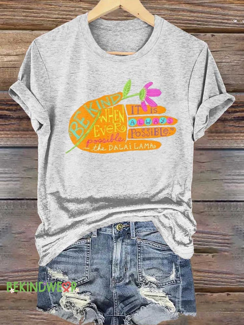 BE KIND DALAI LAMA QUOTES T-shirt White / S