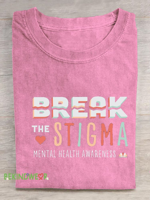 Break The Stigma Mental Health Awareness Print Casual Crew Neck Short Sleeve T-Shirt Pink / S