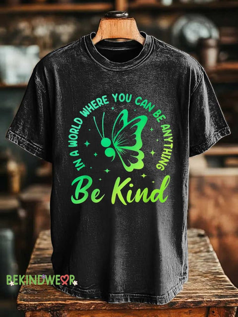 Butterfly IN A WORLD WHERE YOU CAN BE ANYTHING Be Kind T-shirt Black / S