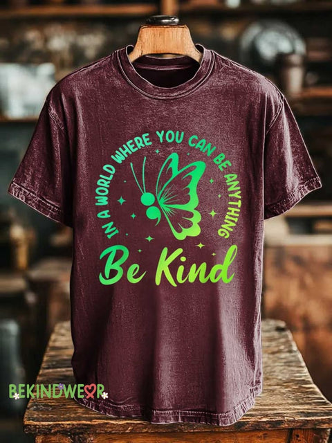 Butterfly IN A WORLD WHERE YOU CAN BE ANYTHING Be Kind T-shirt Red / S