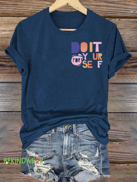 Do It For To Yourself Printed Casual Round Neck Short Sleeve T-Shirt NavyBlue / S