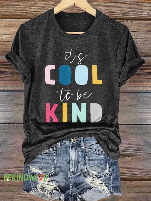 It’s COOL To Be KIND T-shirt Black / S
