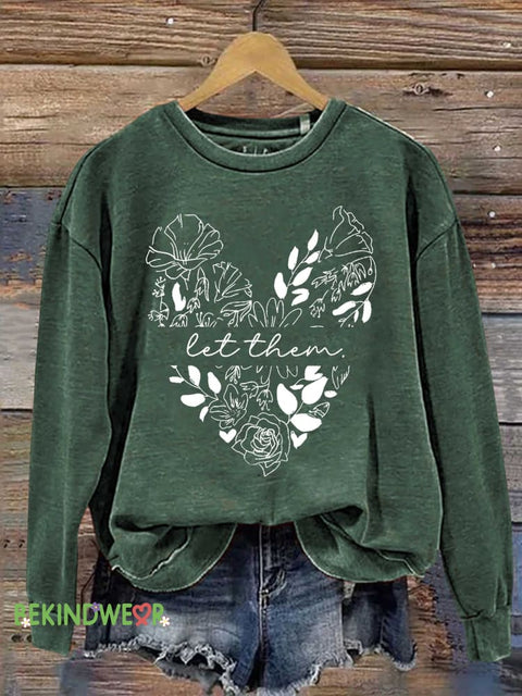 Let Them Casual Sweatshirt Green / S