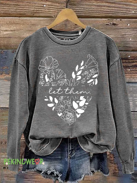 Let Them Casual Sweatshirt Grey / S