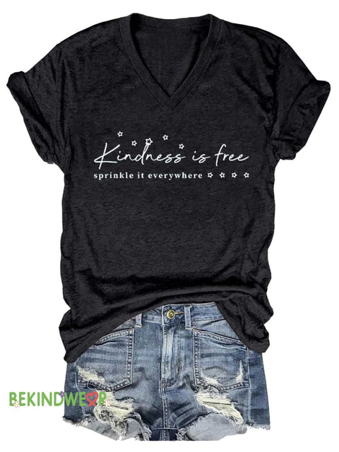 Women’s Kindness Is Free Sprinkle It Everywhere V-neck Casual T-Shirt Black / S