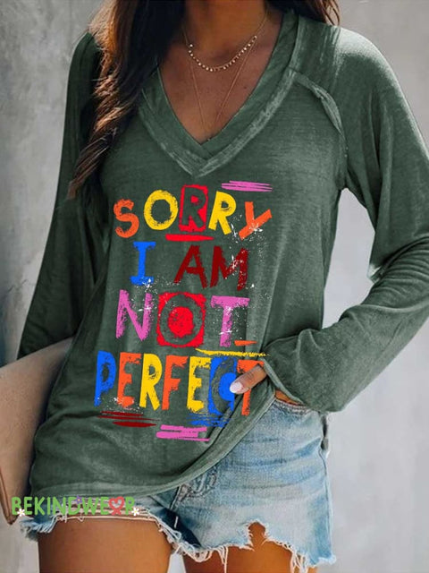 Women’s SORRY I AM NOT PERFECT Print Casual V Neck Long Sleeve Tops Green / S