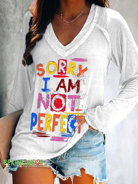 Women’s SORRY I AM NOT PERFECT Print Casual V Neck Long Sleeve Tops White / S